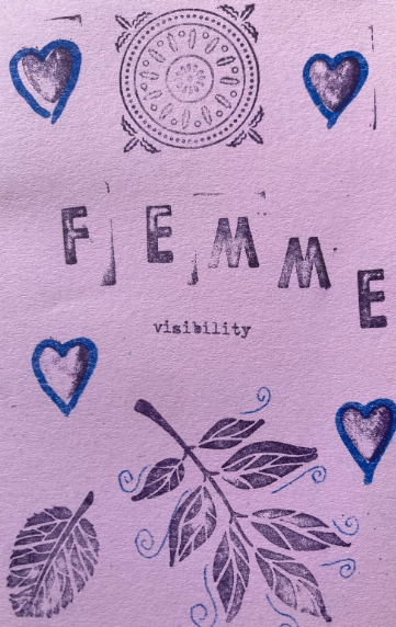 Image of a lavender zine, printed with hearts and leaves and the text "femme visibility"